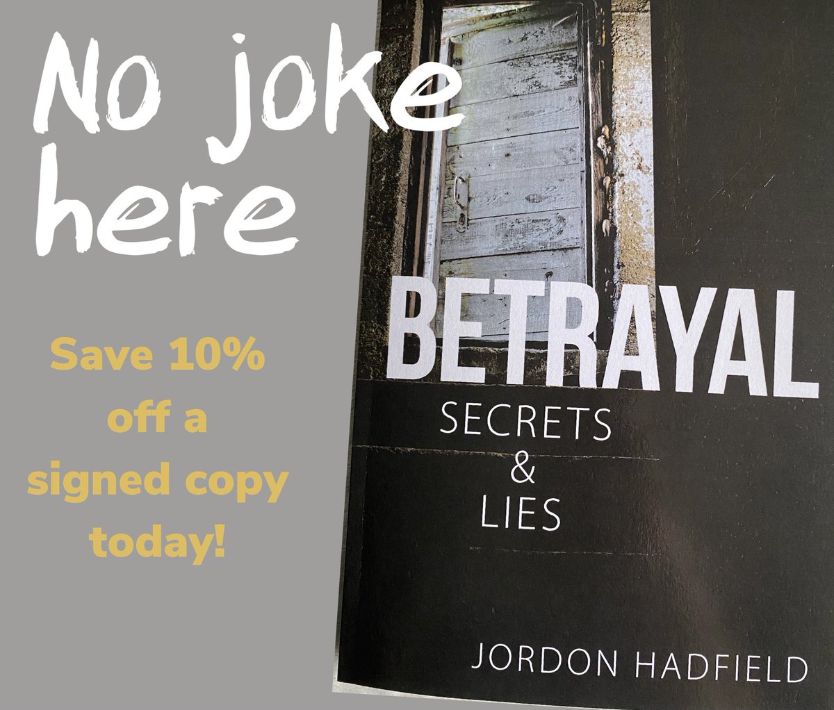 JordonHadfield's tweet photo. Grab your signed copy for less today only. https://t.co/NIudU0VmOT #WritingCommunity #writer #author #novel #thriller #aprilfools #nojokehere https://t.co/3QpKpDaegd