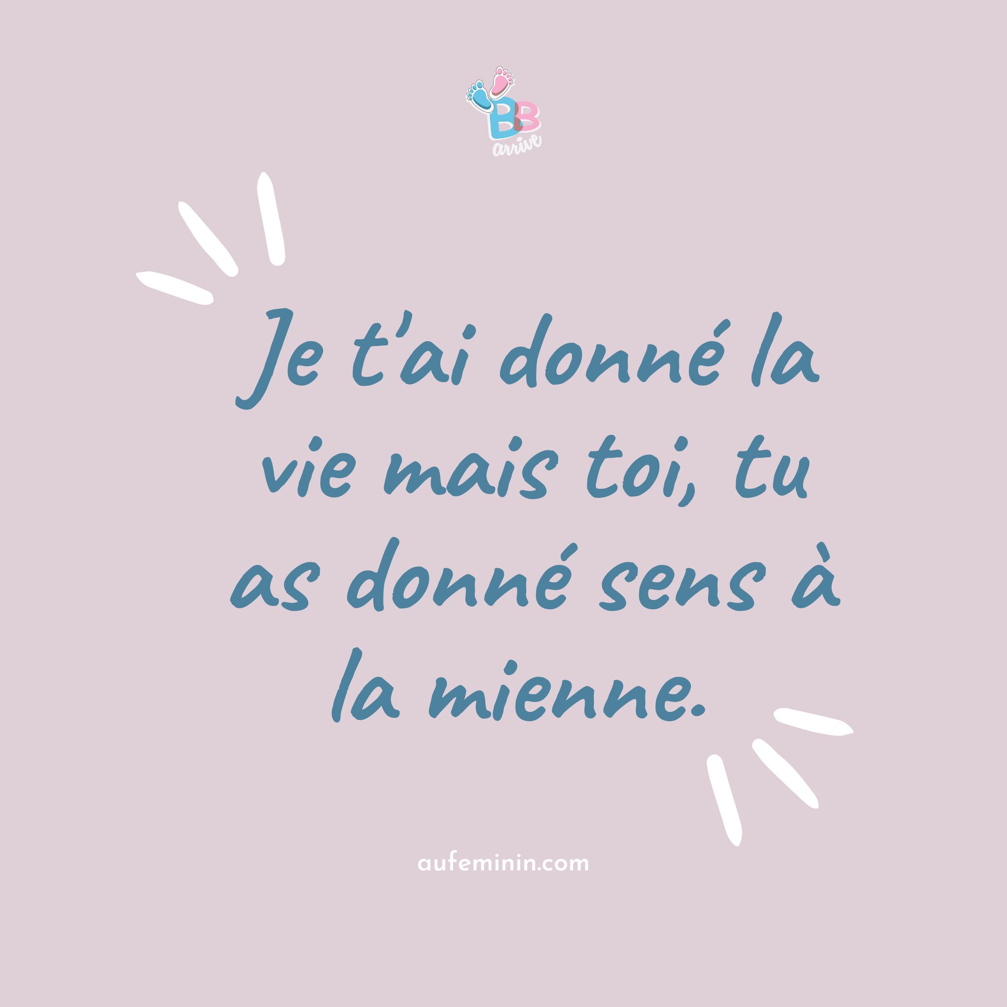 Bebe Arrive Devenir Ton Papa Ou Ta Maman Est Le Role Le Plus Important Que La Vie M A Confie Et Vous Comment Avez Vous Vecu L Arrivee De Bebe Citation