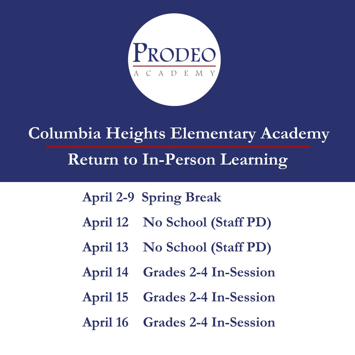 ProdeoAcademy's tweet photo. One more day until our scholars start Spring Break. After the break, some will start to transition to an in-person learning model. We want to remind families of upcoming important dates for each academy. #ProdeoPride https://t.co/VlpCdbs3It