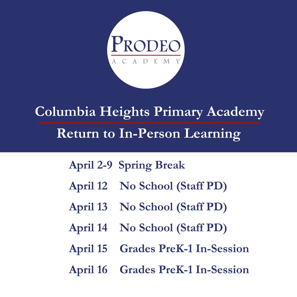 ProdeoAcademy's tweet photo. One more day until our scholars start Spring Break. After the break, some will start to transition to an in-person learning model. We want to remind families of upcoming important dates for each academy. #ProdeoPride https://t.co/VlpCdbs3It
