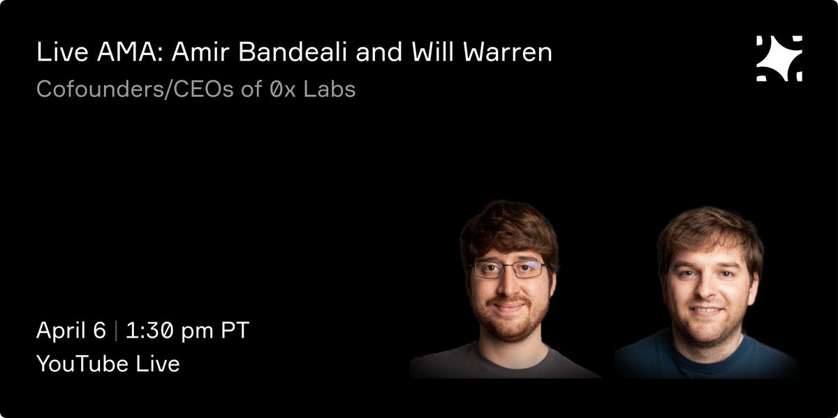 Mark your calendars for a YouTube AMA with 0x Co-Founders @abandeali1 and @willwarren89!

🗓️ April 6, 2021 - 1:30 pm US Pacific Time

🔔Subscribe to our channel and set an event reminder: youtu.be/I5jDoQ8I0LM

If you can’t join live, drop your questions below!👇