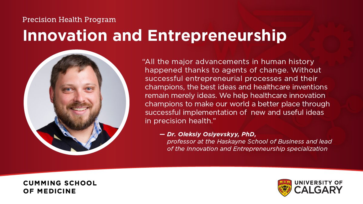 UCalgaryMed's tweet photo. Leaders in #precisionhealth are challenged to think entrepreneurially. The Innovation and Entrepreneurship specialization trains health professionals in the design, analysis, implementation and evaluation of precision health projects. https://t.co/LFwop4aPL8 https://t.co/oFhVxEdtZ2