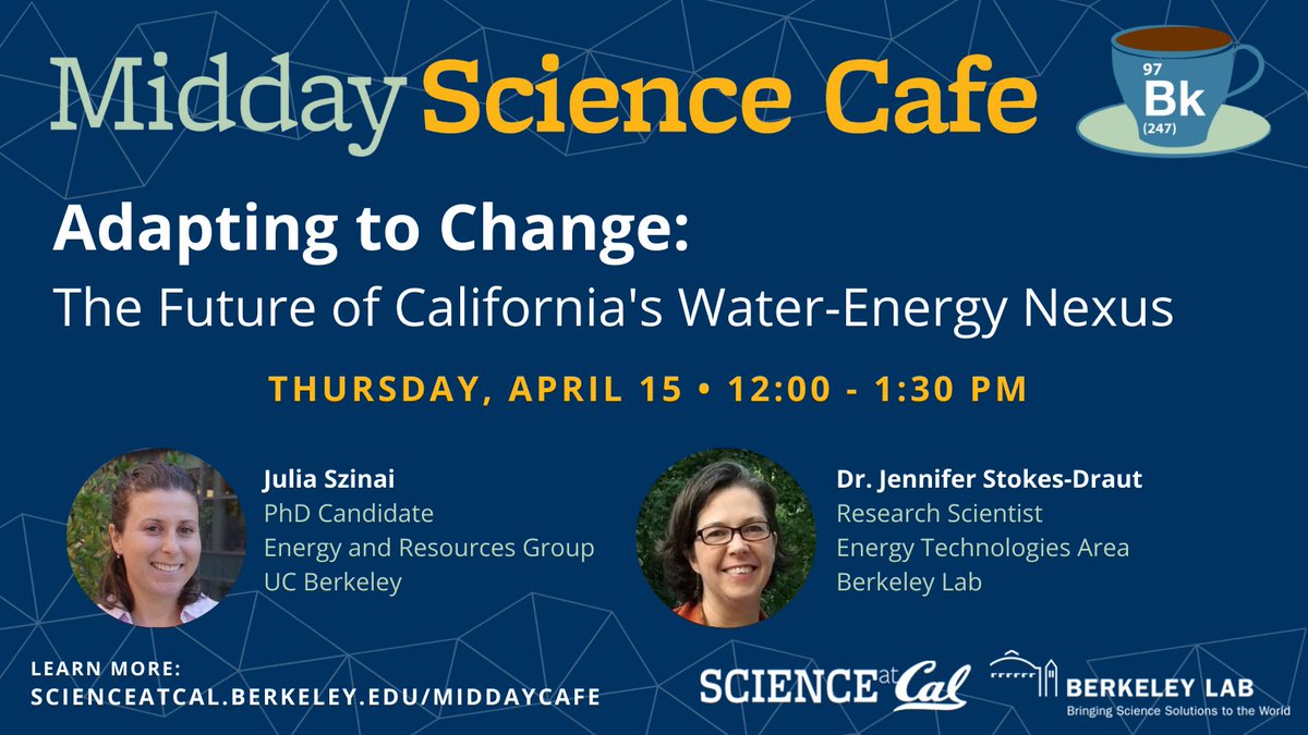 Science at Cal (@scienceatcal) on Twitter photo We are excited to announce our April #MiddayScienceCafe on Adapting to Change: The Future of California's Water-Energy Nexus 🚜
Learn from two researchers at <a href="/UCBerkeley/">UC Berkeley</a> and <a href="/BerkeleyLab/">Berkeley Lab</a> studying these intricately connected systems.
Register: ow.ly/WEne50EeLLQ We are excited to announce our April #MiddayScienceCafe on Adapting to Change: The Future of California's Water-Energy Nexus 🚜
Learn from two researchers at <a href="/UCBerkeley/">UC Berkeley</a> and <a href="/BerkeleyLab/">Berkeley Lab</a> studying these intricately connected systems.
Register: ow.ly/WEne50EeLLQ