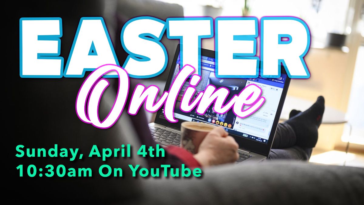 Church_Highway's tweet photo. Special COVID-19 Update for Highway Church - Join us this coming Easter Sunday, April 4th on YouTube at 10:30am  - https://t.co/S22EE6GTRH https://t.co/TxUHg2PNtd