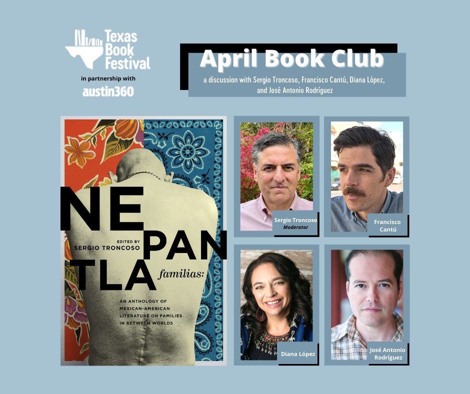 texasbookfest's tweet photo. We are excited to announce that our April book club pick is NEPANTLA FAMILIAS edited by @SergioTroncoso. On Thursday, April 29 at 7:00. p.m. CT, we are hosting a discussion on Crowdcast. RSVP today: https://t.co/JGnaP2w9fW

#txbookfest #tbfbookclub #nepantlafamilias #txauthors https://t.co/9Ut3lmemVz
