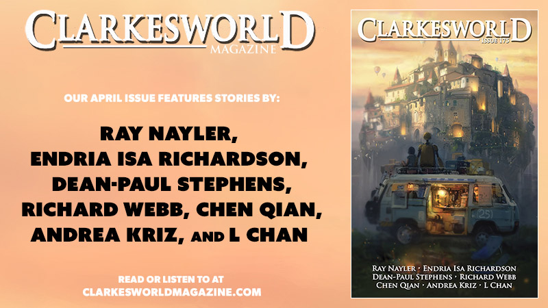 clarkesworld's tweet photo. The April 2021 issue of Clarkesworld is now online and features original stories by: Ray   Nayler, Endria Isa Richardson, Dean-Paul Stephens, Richard Webb, Chen Qian,  Andrea Kriz, and L Chan.

https://t.co/9U3a3fTtRA https://t.co/GgW09ZNsP4