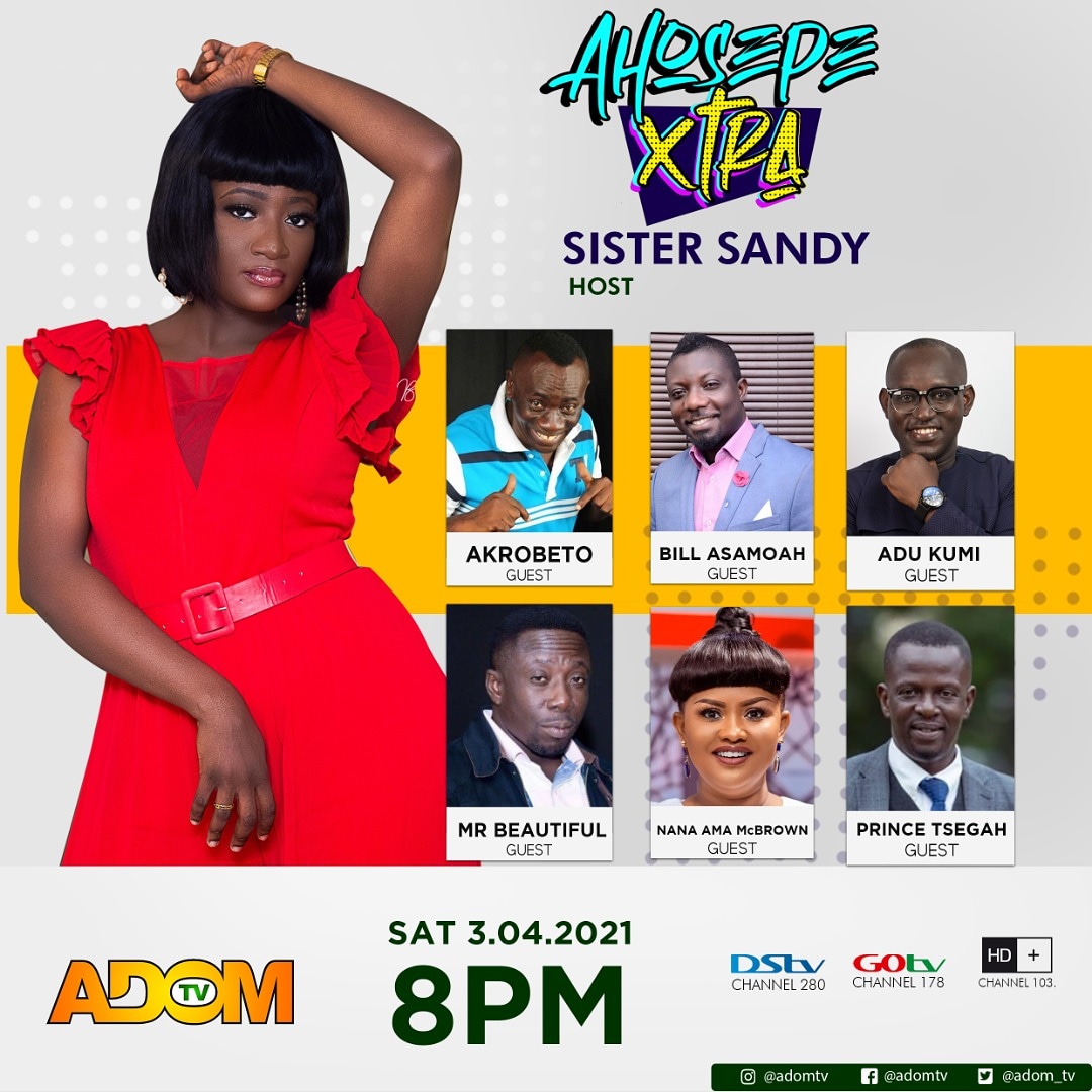 Join <a href="/sistersandybiy3/">Sister Sandy</a> and her guests <a href="/Akrobeto_/">Akrobeto_Official</a> ,<a href="/darlynbill/">Bill Asamoah</a>, AduKumi <a href="/mrbeautifulgh/">mr beautiful</a>, <a href="/iamAmaMcbrown/">N@n@ Am@ McBrOwn</a>, and <a href="/DonTsegah/">Prince Don Tsegah</a> on Ahosepe Xtra this Saturday 3 April, 2021 at 8pm.

Don't miss out 🔥🔥🔥
