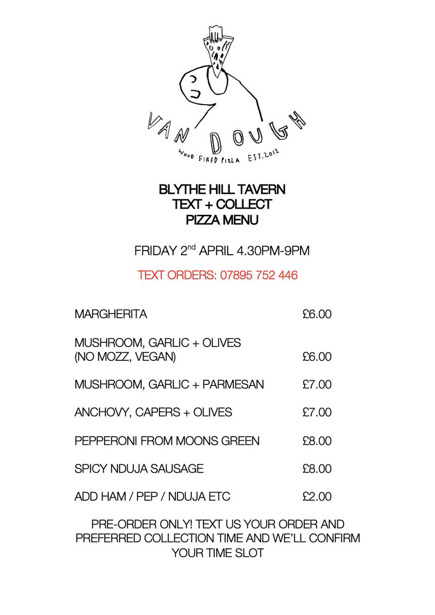Van Dough (@van_dough) on Twitter photo We’re back outside the <a href="/BlytheHillTav/">Blythe Hill Tavern</a> on Friday night. Text us your order and preferred collection time between 4.30pm and 9pm and we’ll reply and confirm your time slot. Phone lines open now!
Pizza hotline 🍕☎️ 07895 752 446 We’re back outside the <a href="/BlytheHillTav/">Blythe Hill Tavern</a> on Friday night. Text us your order and preferred collection time between 4.30pm and 9pm and we’ll reply and confirm your time slot. Phone lines open now!
Pizza hotline 🍕☎️ 07895 752 446