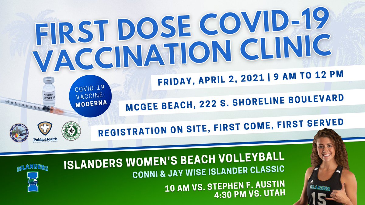 cityofcc's tweet photo. The Corpus Christi - Nueces County Public Health District is joining the @IslandCampus' Beach Volleyball Team to host a no cost, first-dose COVID-19 vaccination clinic on Friday, April 2, at McGee Beach.
👉 Learn More: https://t.co/vZTkIAImRC https://t.co/nfIeeCQgRY