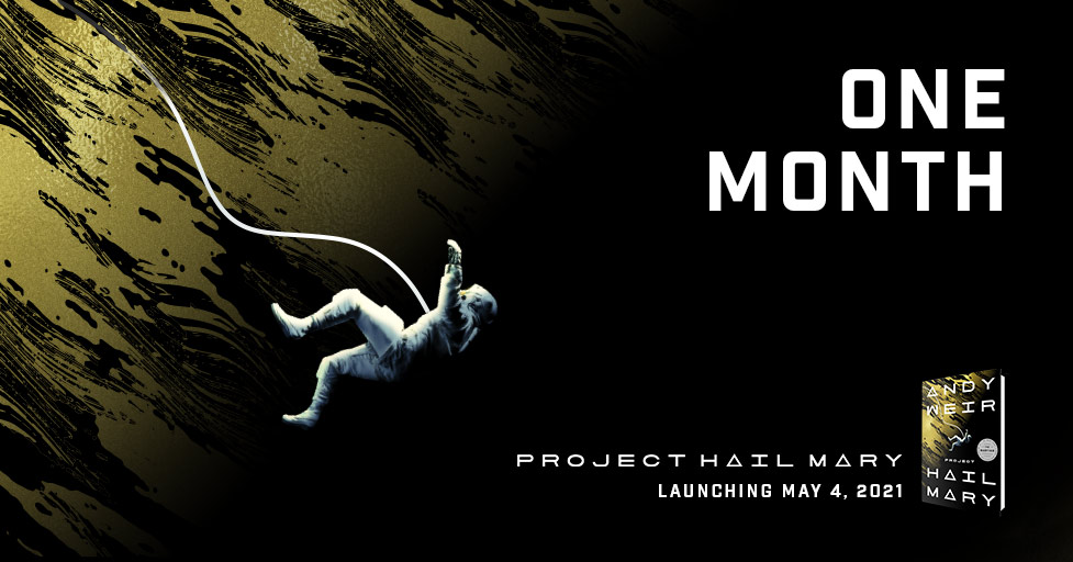 Random House We Are Just One Month Away From The Release Of Andyweirauthor S Project Hail Mary Have You Preordered Your Copy Yet T Co K9iepq4de6 T Co D6xq2jqxjp