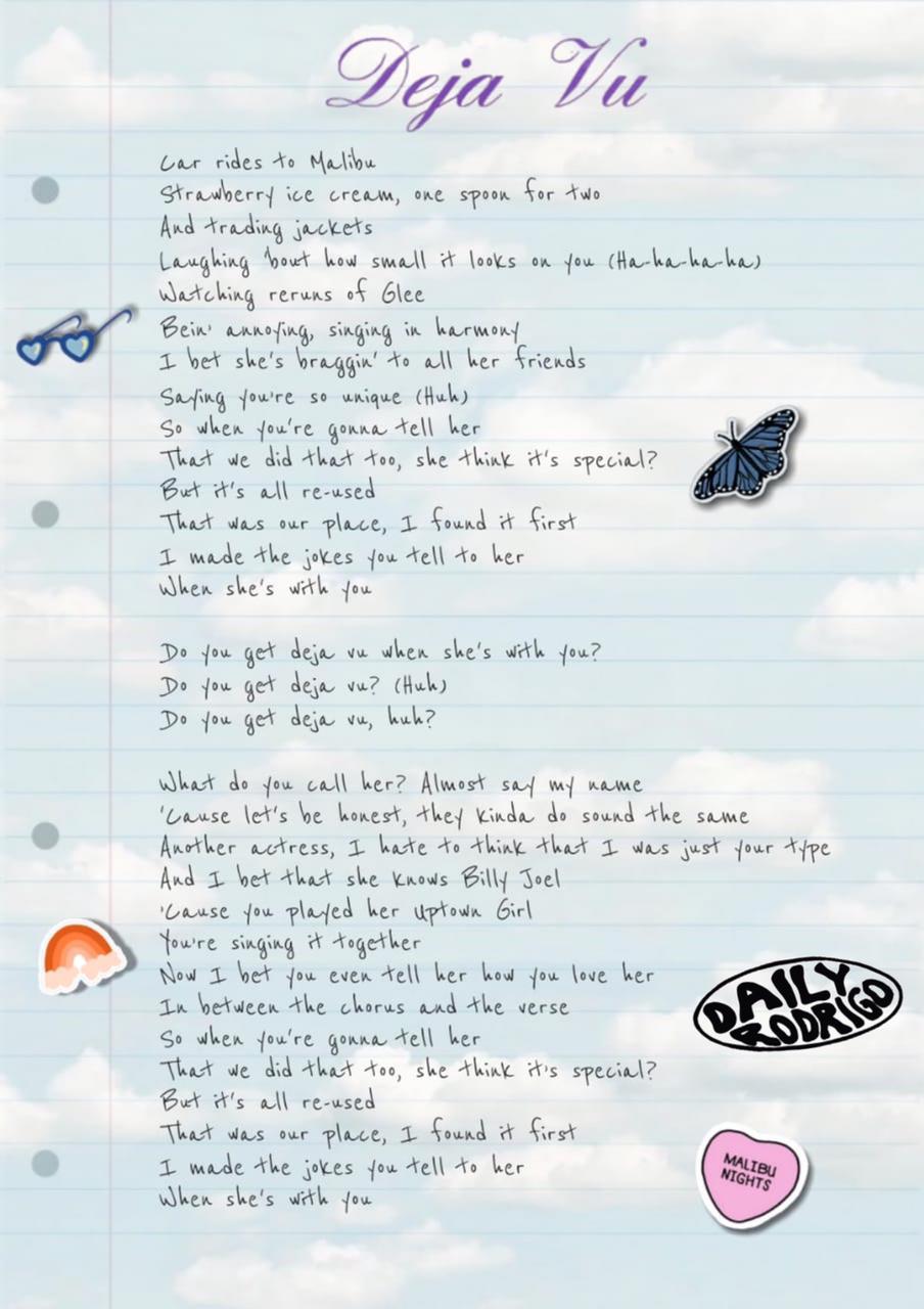 Olivia Rodrigo Daily On Twitter In Case That You Need Them Here Are The Lyrics To Deja Vu Please Don T Forget To Stream The Official Video Lt 3 Https T Co Rl4nkmg9fp Twitter