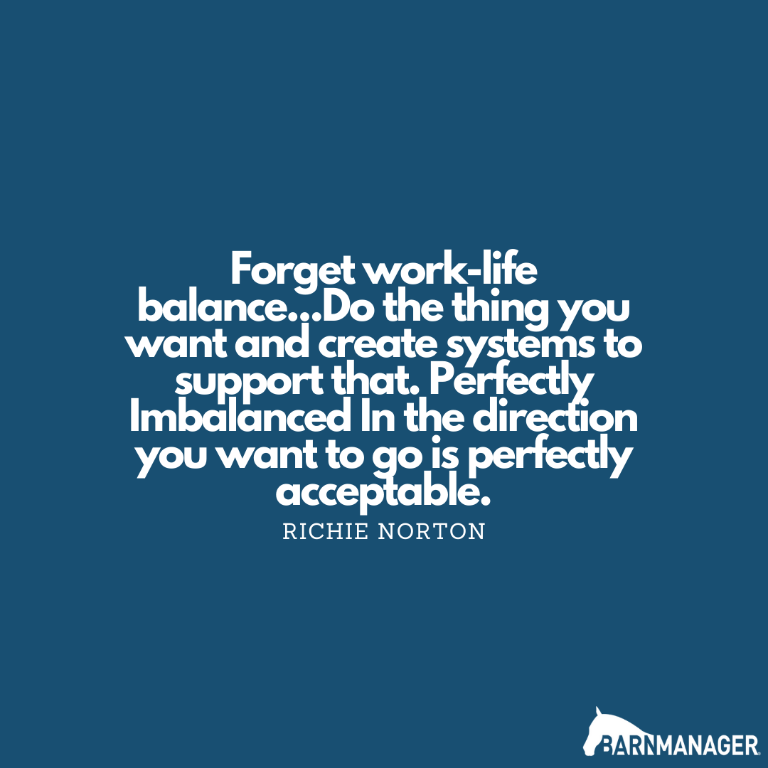 We never really believed that work-life balance was an attainable goal. But this approach lets us hug our ponies as much as possible...What do you think?