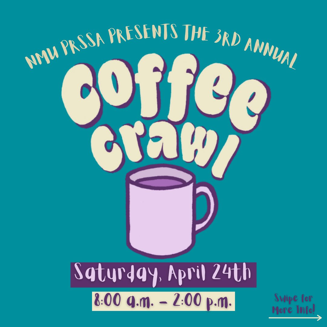 NMUprssa's tweet photo. Check out the link in our bio for full event details! All proceeds of the 2021 Marquette Coffee Crawl will be donated to the Marquette Women’s Center! #MarquetteCoffeeCrawl #CoffeeForConsentMQT https://t.co/QGQAfqwfAD