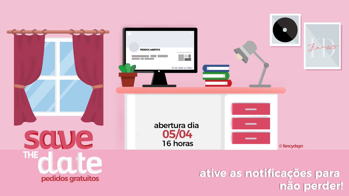 💗 | SAVE THE DATE - PEDIDOS GRATUITOS 

se prepare para pedir com a fancy design.
nossa próxima abertura será no dia 05/04 (segunda), às 16 horas, não perca!

— dúvidas via curiouscat