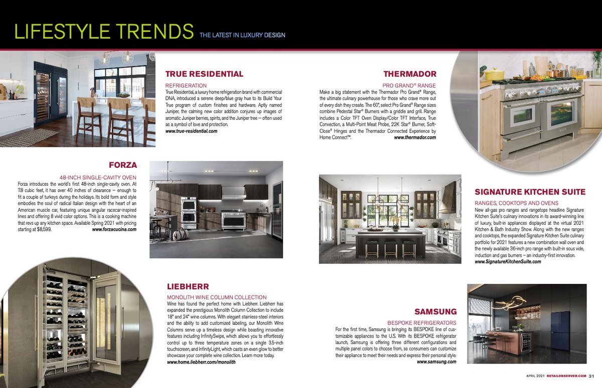 LIFESTYLE TRENDS: The Latest in Luxury Design <a href="/true_res/">True Residential</a> <a href="/ForzaCucina/">Forza</a> <a href="/LiebherrHomeUS/">Liebherr Appliances US/CA</a> <a href="/Thermador/">Thermador</a> <a href="/SKSappliances/">Signature Kitchen Suite</a> <a href="/SamsungUS/">Samsung US</a> e-digitaleditions.com/i/1354873-apri…