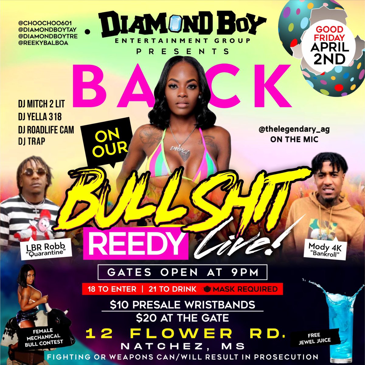 diamondboy_ent's tweet photo. It’s lit in Natchez • TOMORROW NIGHT! 🤸🏾‍♀️

   Fresh ass Good Friday vibe.
        W/ @reupreedy_ LIVE!

$10 Presales • $20 At The Gate
————————————————-
    18 to ENTER • 21 to DRINK

• Mechanical Bull
• Free Jewel Juice

Certified Officers Will Be On The Premises https://t.co/ULmIFZBxyj