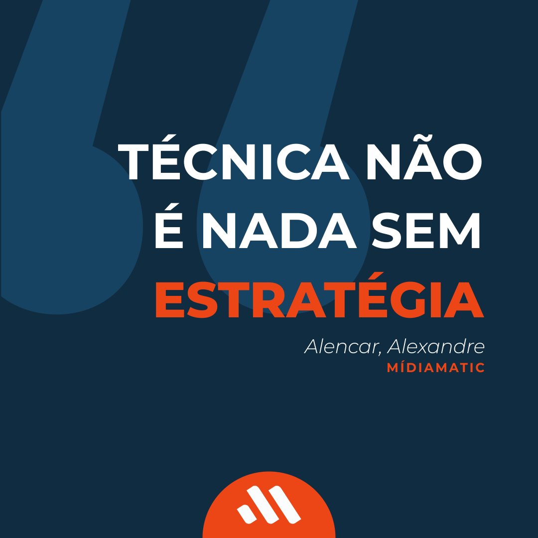midiamatic's tweet photo. A técnica é importante? Sim, muito importante. Mas sem estratégia ela não serve de nada. 

O melhor dos dois mundo é usar a técnica com a estratégia certa.

---

Gostou? Compartilhe, Salve, Marque quem você acha que pode se interessar pelo conteúdo. Ajude a espalhar conhecimento. https://t.co/J5xYXFxlwN