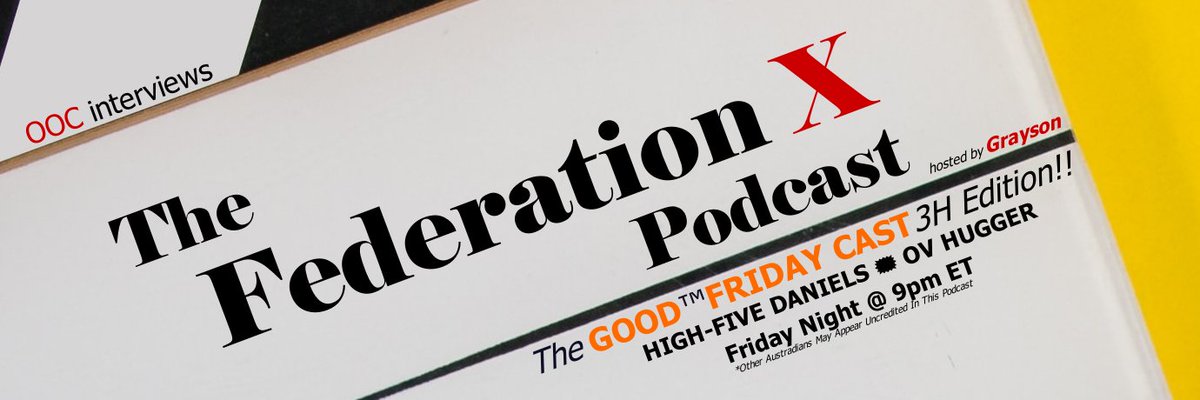 acid_ed's tweet photo. The Federation X Podcast presents: The GOOD™ Friday Cast tomorrow at 9pm ET. What makes it GOOD™? It's the 3H Edition!! High Fives, Hugs and Handshakes will undoubtedly abound as we talk all things Fed X. https://t.co/iW2HIhoaXS @thefederationx #podcast #efed #wrestling #rp https://t.co/Tdn4Y0TFQS