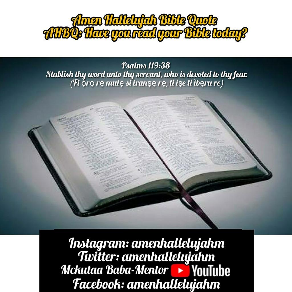 mckutaa's tweet photo. Psalms 119:140 Thy word is very pure: therefore thy servant loveth it.
(Funfun gbò li ọ̀rọ rẹ: nitorina ni iranṣẹ rẹ ṣe fẹ ẹ.)
#NightofaThousandScriptures
#AHBQ https://t.co/0wie8SADXI