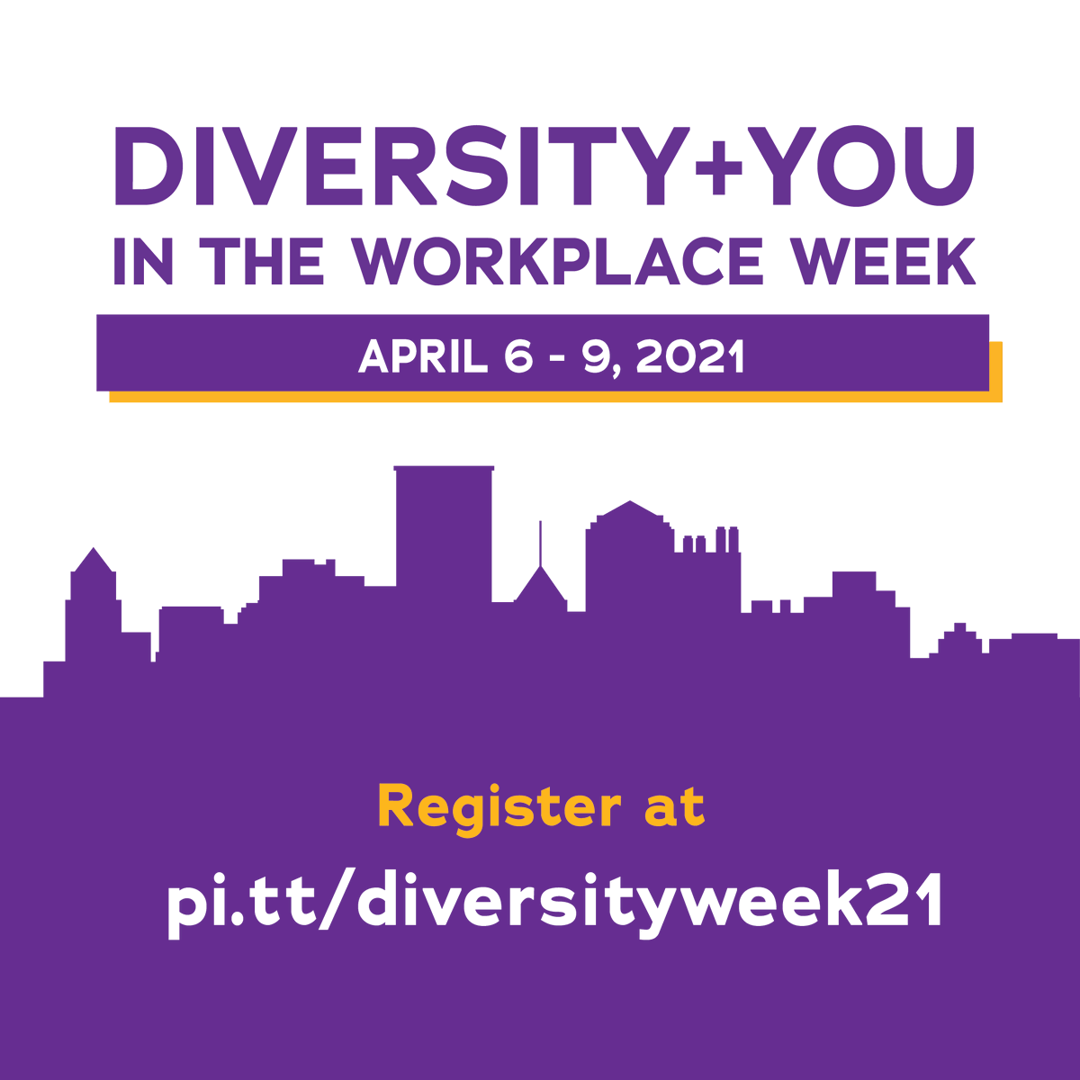 Diversity + You in the Workplace Week starts Tuesday, April 6! The week features 7 virtual events to learn about diversity, equity, and inclusion initiatives, network with employers seeking diverse talent, and develop your personal brand. Register at pi.tt/diversityweek21