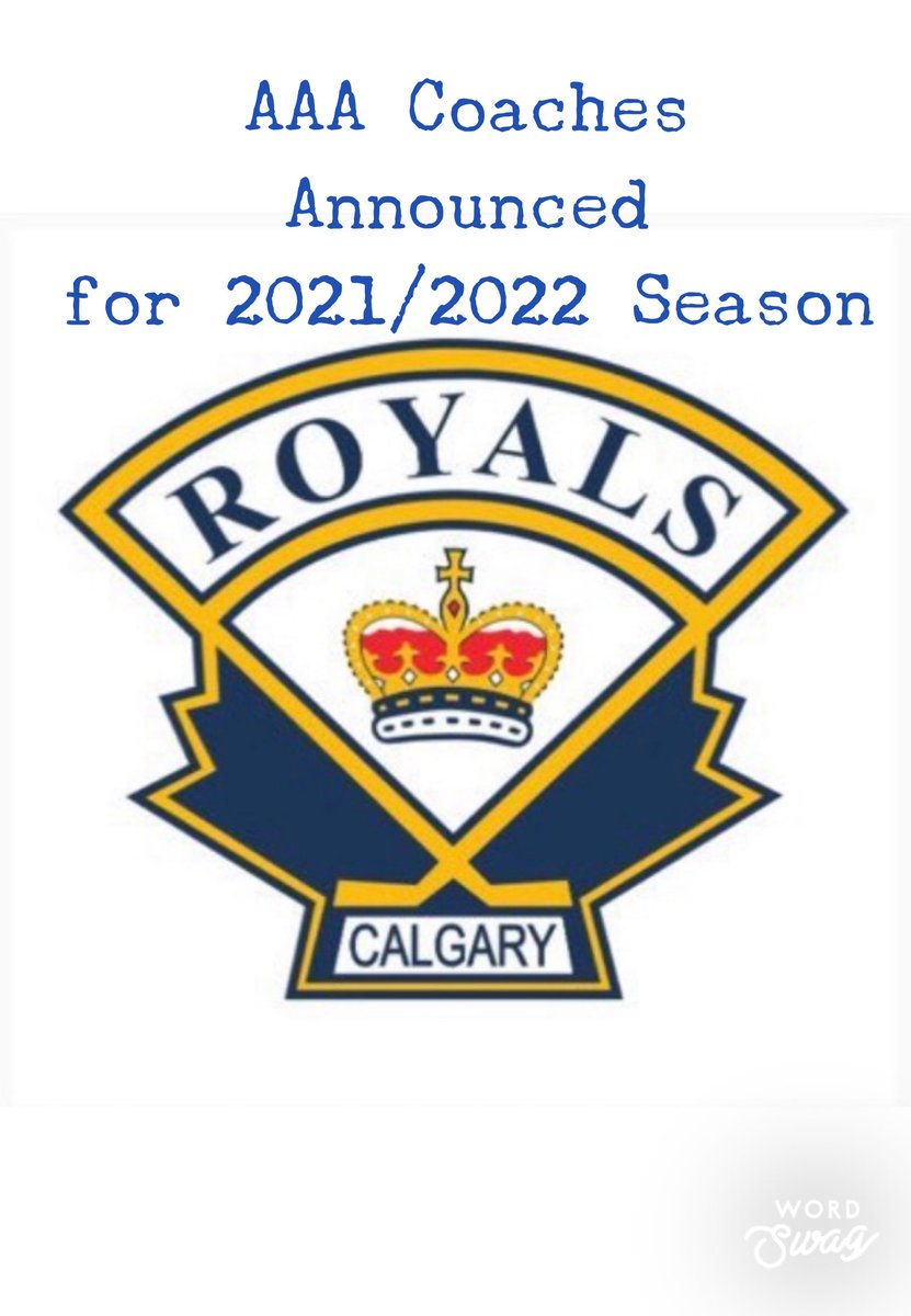 CalgaryRoyals's tweet photo. The Calgary Royals are pleased to announce the AAA coaching staffs for the 2021/2022 season https://t.co/bVFIMq5eQ6 https://t.co/NA5NXvSfOU