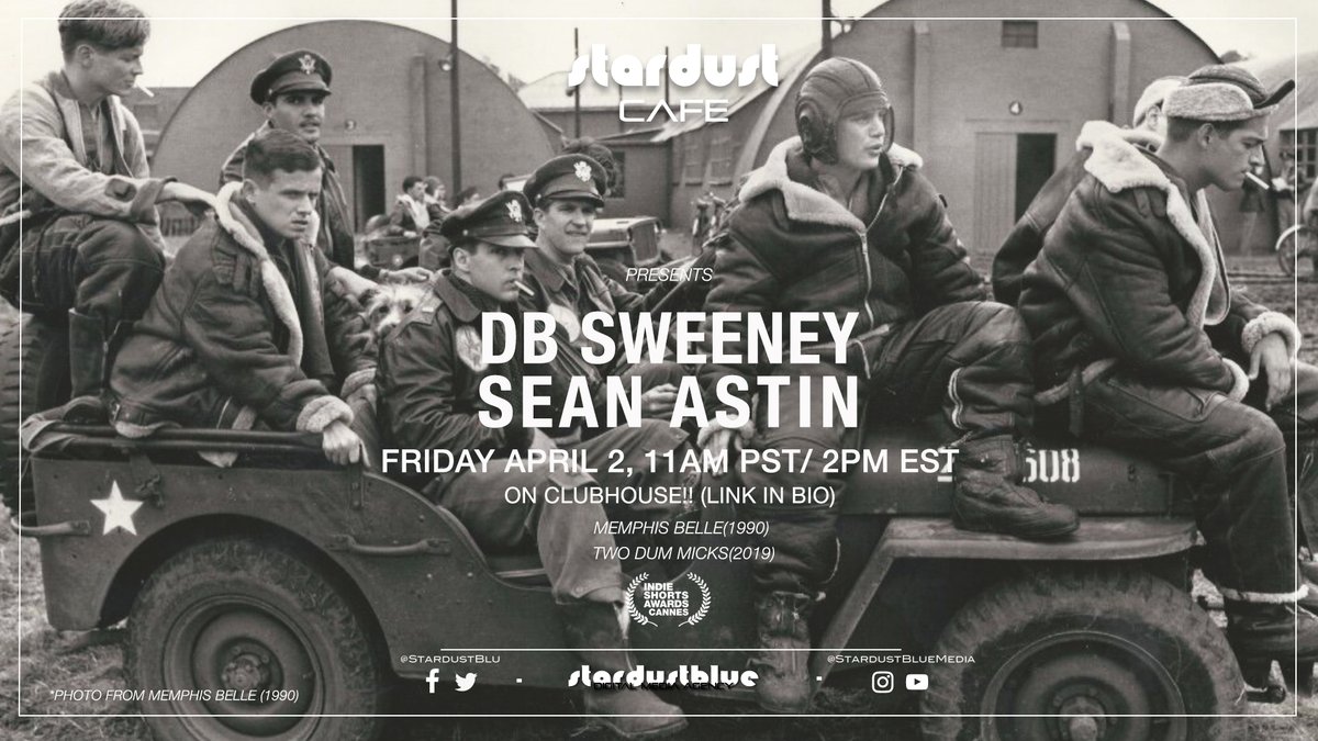 StardustBlu's tweet photo. Join @SeanAstin & #DBSweeney for a @JoinClubhouse discussion. Friday April 2nd 11am PT/ 2pm ET.
We'll be chatting it up on this phenomenal new interactive platform.
Join here! https://t.co/uk1lhf1y7K
#clubhouse #seanastin #dbsweeney #memphisbelle #twodummicks https://t.co/NgSmCoUmOK