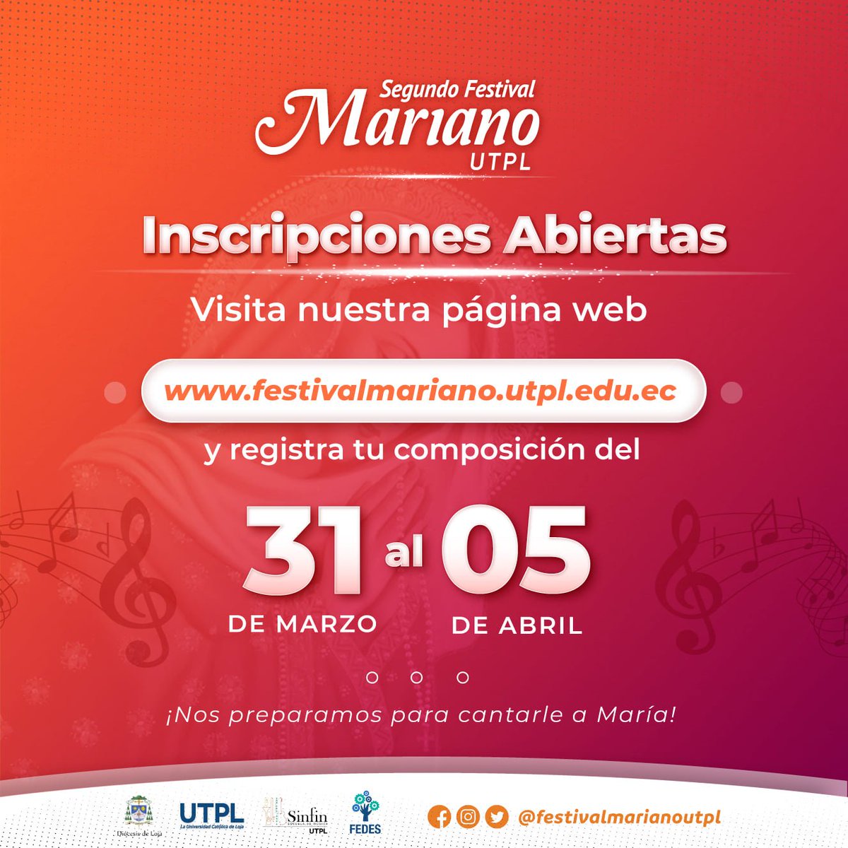 FestMarianoUTPL's tweet photo. ¡El momento de compartir tu composición para María, madre de Dios, ha llegado! 🙌

🗓️Del 1 al 5 de abril, inscríbete y registra tu composición en el sitio web: https://t.co/XDOwzvGizQ https://t.co/BEvFYCzSy2