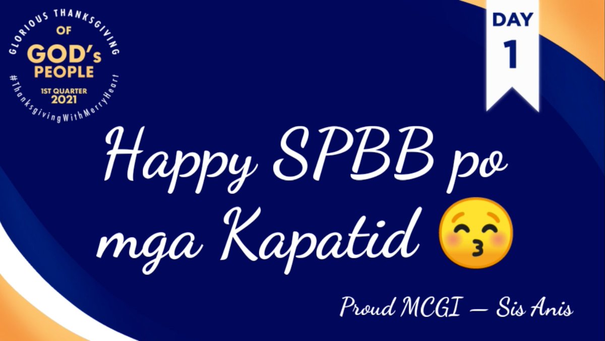 JaniceIngenteM's tweet photo. Salamat sa Dios sa buhay at lakas at nasilayan ko pa ang araw na'to. To GOD be the Glory ✨

We miss you po ingkong. 💙🥺💕
Sending holy kiss to all brethren @mcgidotorg 🙏😌 

SPBB- DAY 1 🎉😘💕 #ThanksgivingWithMerryHeart https://t.co/IEBq54ldZQ