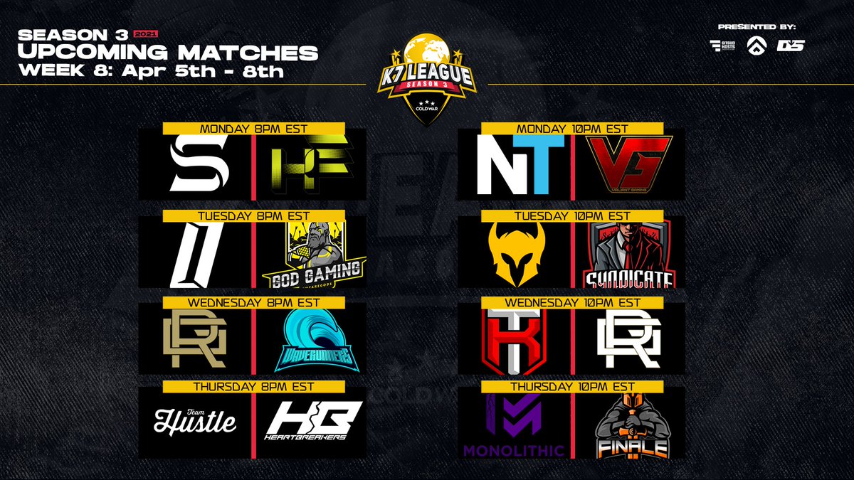 Week 8 🔥🚨

<a href="/SwearSociety/">Swear Society</a> 🆚 <a href="/HypedEsports/">Hyped eSports</a> 
<a href="/4NaturalTalent/">Natural Talent</a> 🆚 @WeAreValiantGG 
@EsportsLNG 🆚 @OfficialGodG 
<a href="/ValkyrieLLC/">VALKYRIE</a> 🆚 <a href="/IndianaSyn/">Indiana Syndicate</a> 
@RatedGamingHQ 🆚 <a href="/WaverunnersGG/">Waverunners</a> 
<a href="/KTemplarHQ/">KT Gaming</a> 🆚 @RatedGamingHQ 
<a href="/HustleEsports_/">Team Hustle™</a> 🆚 <a href="/HeartBreakersNY/">HeartBreakers💔</a> 
@MGE_Monolithic 🆚 <a href="/Finale_Gaming/">bapak mu ijo</a>