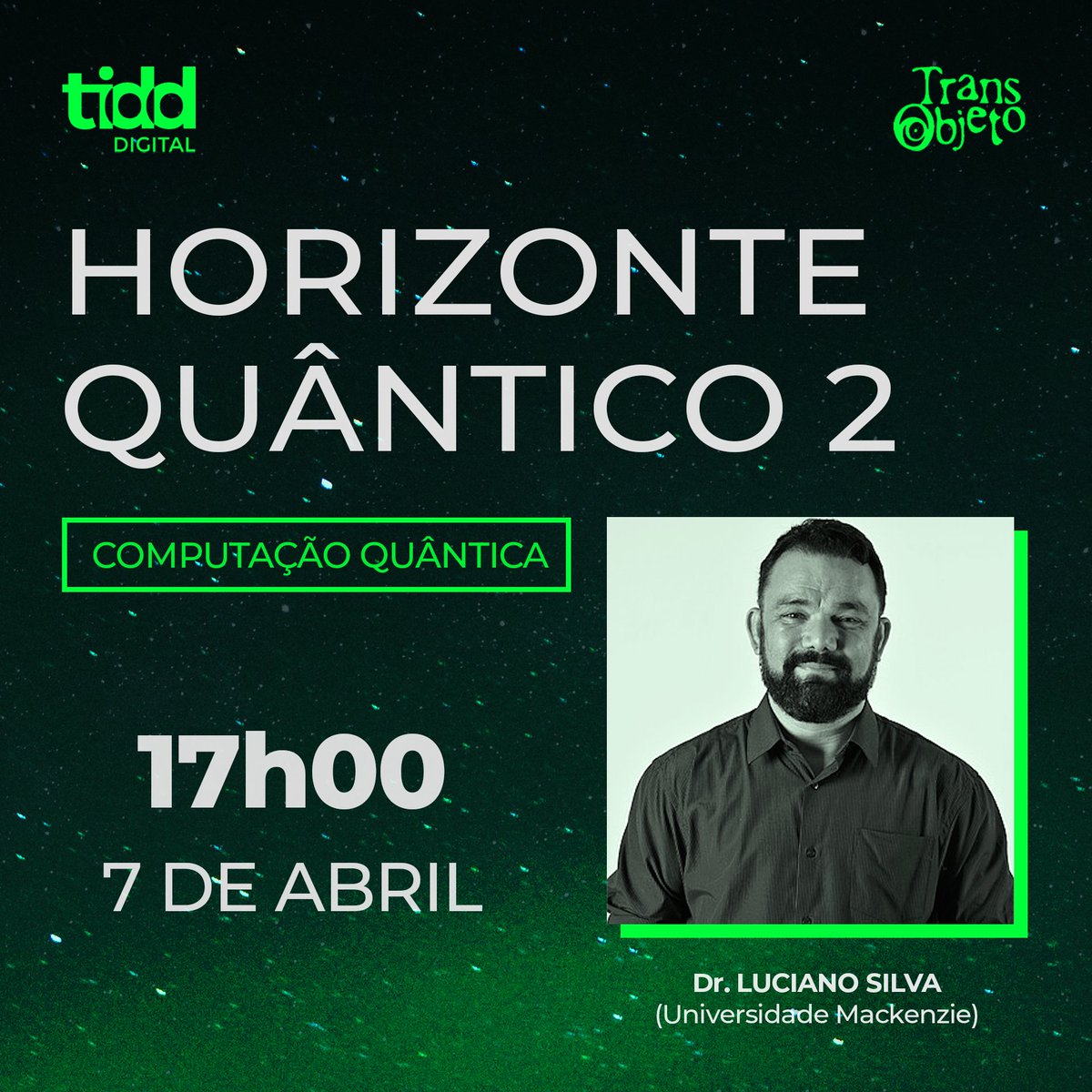 teccogs's tweet photo. Horizonte Quântico 2 – Computação Quântica, com o prof. Dr. Luciano Silva. Dia 07/04, às 17h. Transmissão pelo canal do #TIDD @puc_sp (link na bio do @TIDD_PUCSP). #computação #tecnologia #computaçãoquântica #IA #InteligenciaArtificial #ArtificialIntelligence #AI #redes #Quantico https://t.co/wM9JC0A7WH