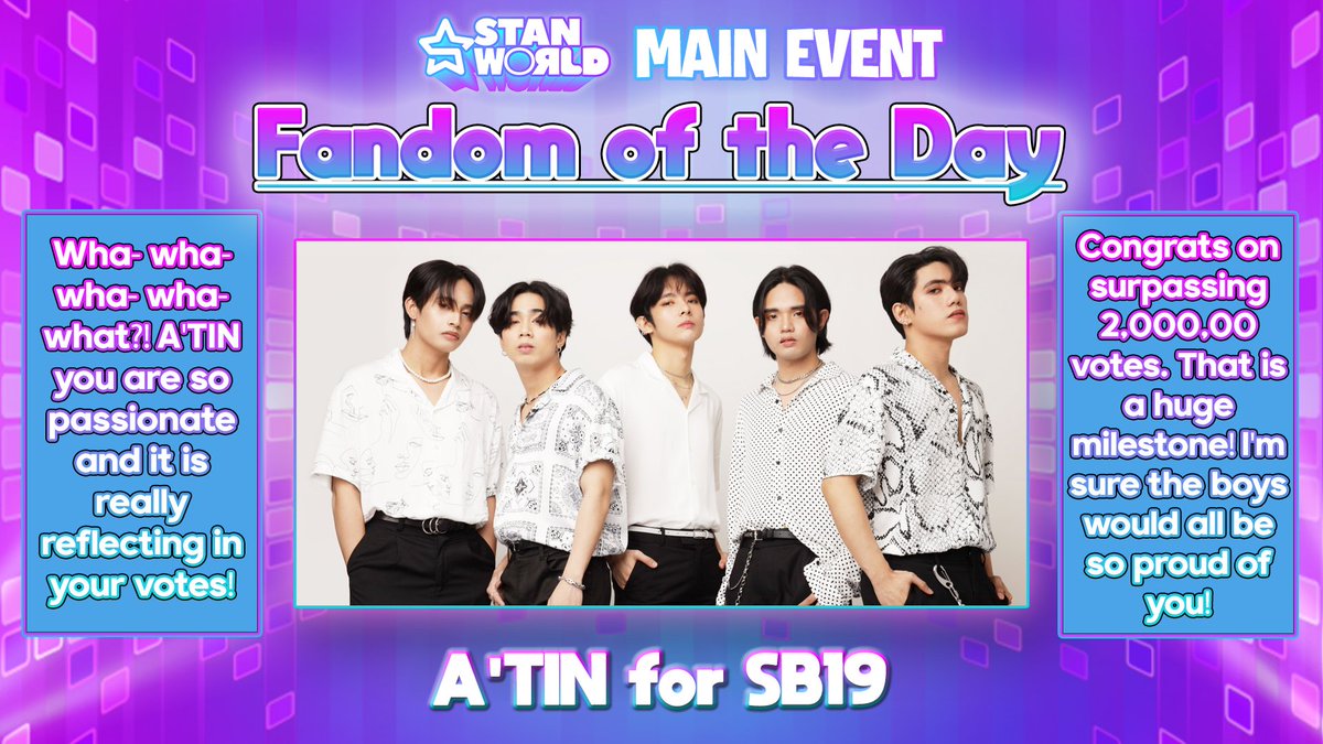 Today's Fandom of the Day is: A'TINs!

Wha- wha- wha- wha- what?! A'TINs you have all been so passionate about your voting. You've even surpassed 2M votes! That's a huge accomplishment to be proud of. I'm sure the boys would all be proud too, seeing your dedication and drive!