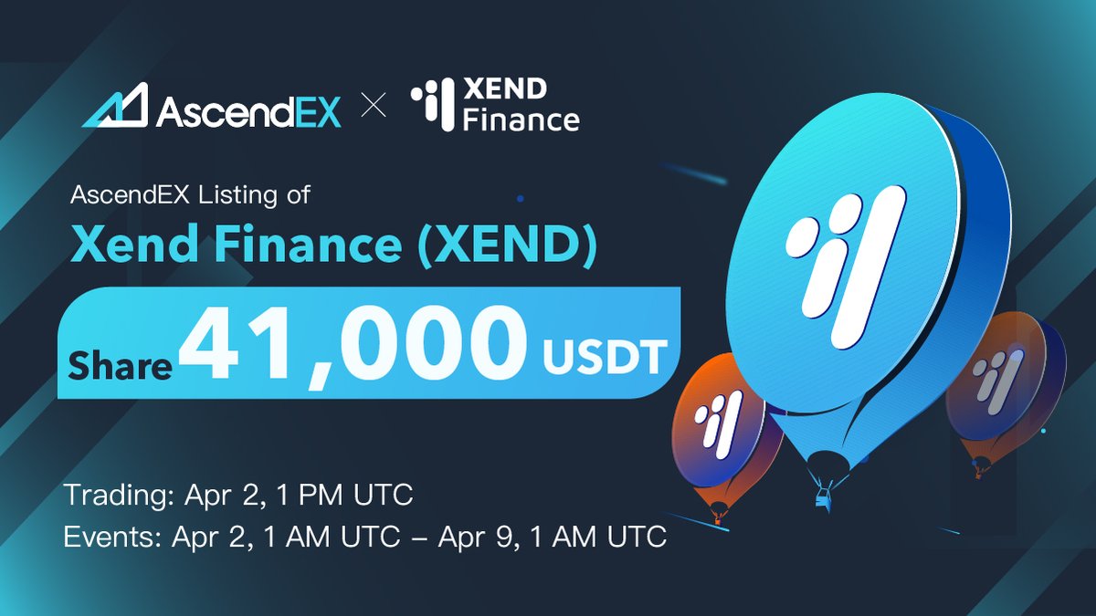 AscendEX_'s tweet photo. 🔥New Listing🔥

AscendEX is thrilled to announce the listing of @xendfinance under the trading pair of #XEND/#USDT on Apr 2 @ 1 p.m. UTC. 

Join promotions to share 41,000 USDT in XEND tokens!

Details 👉 https://t.co/9NWYqDwrv1
#AscendEX #AscendEXListing https://t.co/WVQB7Uw3qt