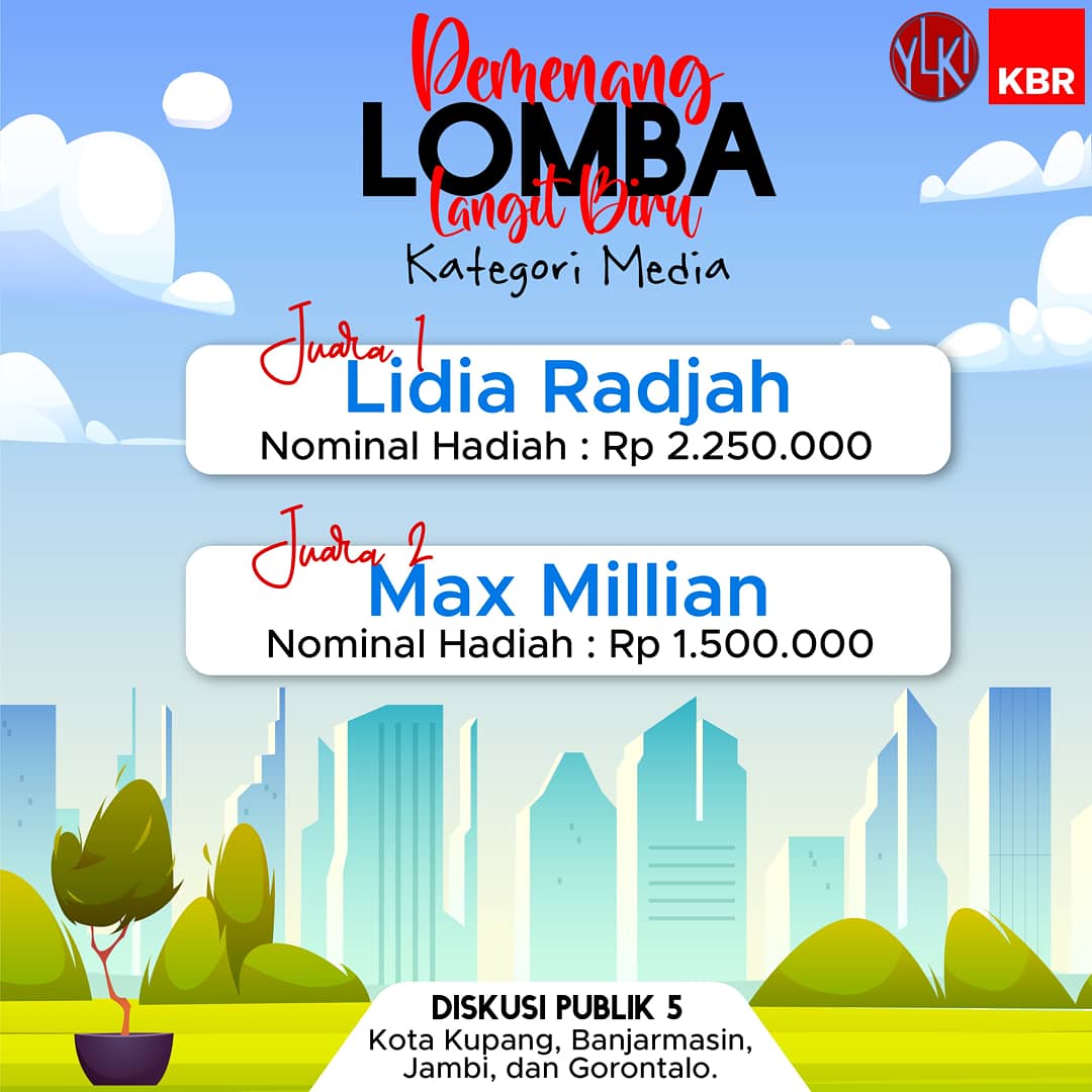 beritaKBR's tweet photo. Andai langit biru nan cerah bisa selamanya kita nikmati, tentu tak hanya berpengaruh pada lingkungan, tapi juga kesehatan.
Terima kasih rekan blogger, media dan persma yang mewartakan #ProgramLangitBiru di #WebinarLangitBiruKBRxYLKI @YLKI_ID
Ini dia pemenangnya, selamat ya! https://t.co/exjIBfpdTh