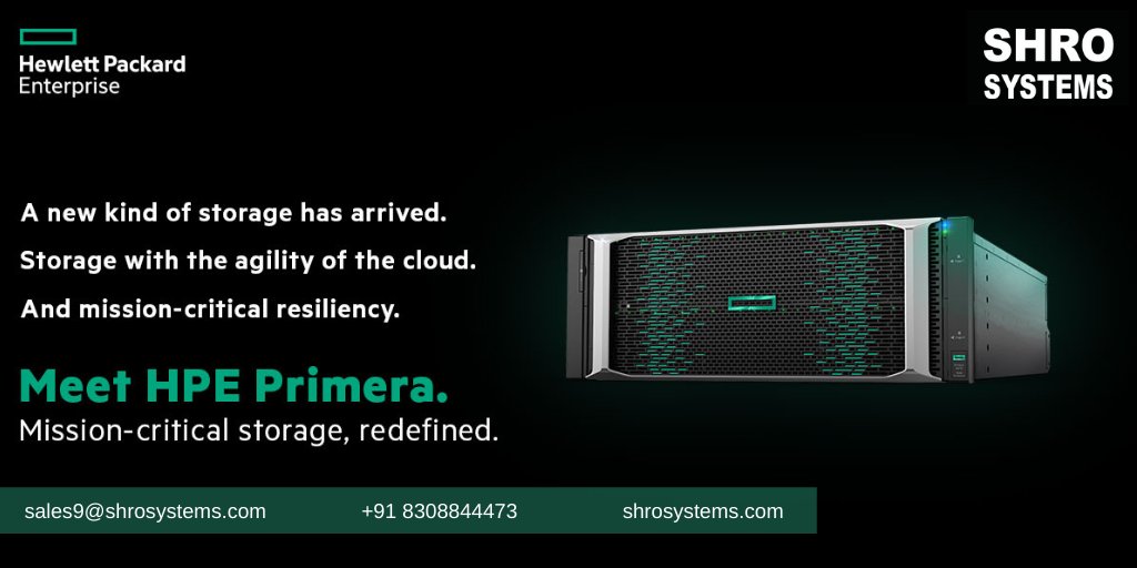 Shro Systems Pvt Ltd on Twitter "HPE Primera Storage The world’s