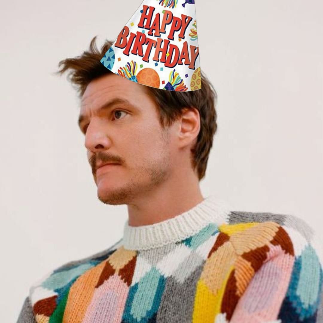 ITO SERYOSO NA

HAPPY BIRTHDAY PEDRO PASCAL!!!!! 