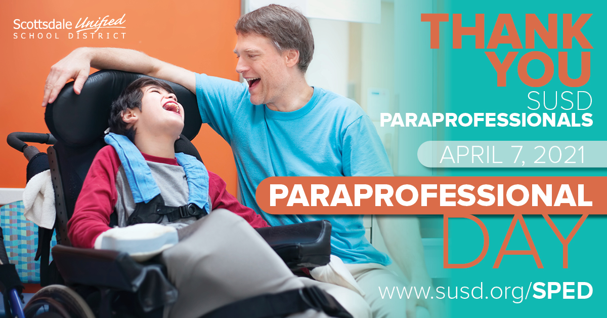 We are grateful to SUSD’s Special Education Paraeducators for supporting our special needs students and their teachers every school day!