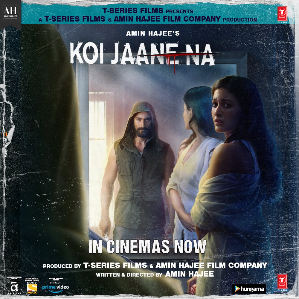 TSeries's tweet image. Make way for the thriller that will keep you at the edge of the seat. #KoiJaaneNa in cinemas now.

Book Your Tickets Right Now : bookmy.show/KoiJaaneNa

@kapoorkkunal @AmyraDastur93 @hajeeamin @csgonsalves @boscomartis @vidyaMmalavade @FindingNeha @aditigovitrikar @TSeries