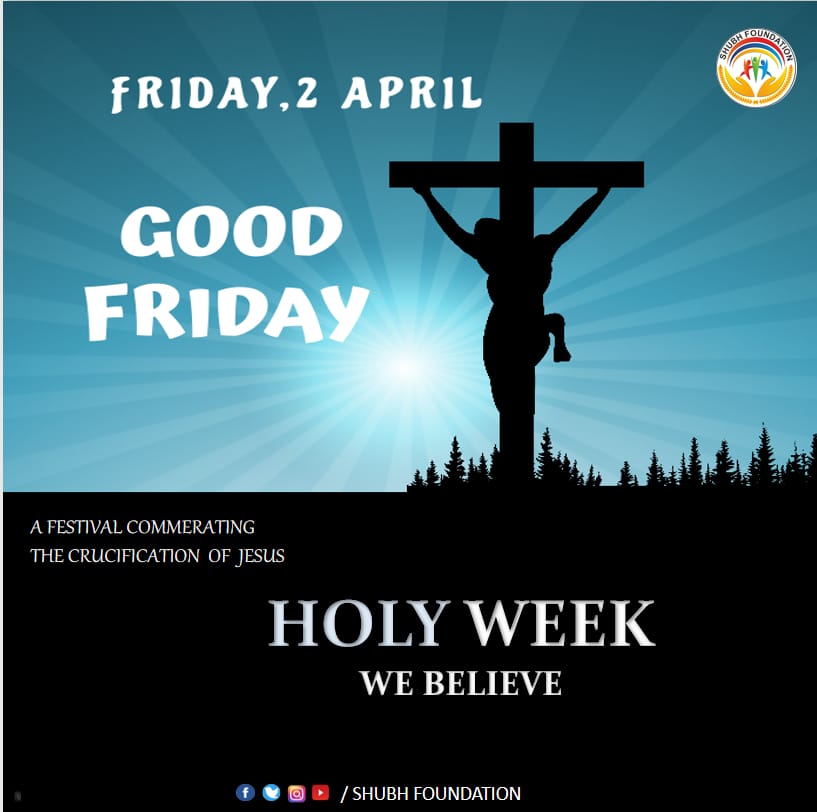 WeAreShubh's tweet photo. Good Friday reminds us of the compassionate Lord Jesus. This Holy week observes the crucifixion of the Almighty. This pious day, is an embodiment of power, love and empathy. https://t.co/N3YSi6jEGh