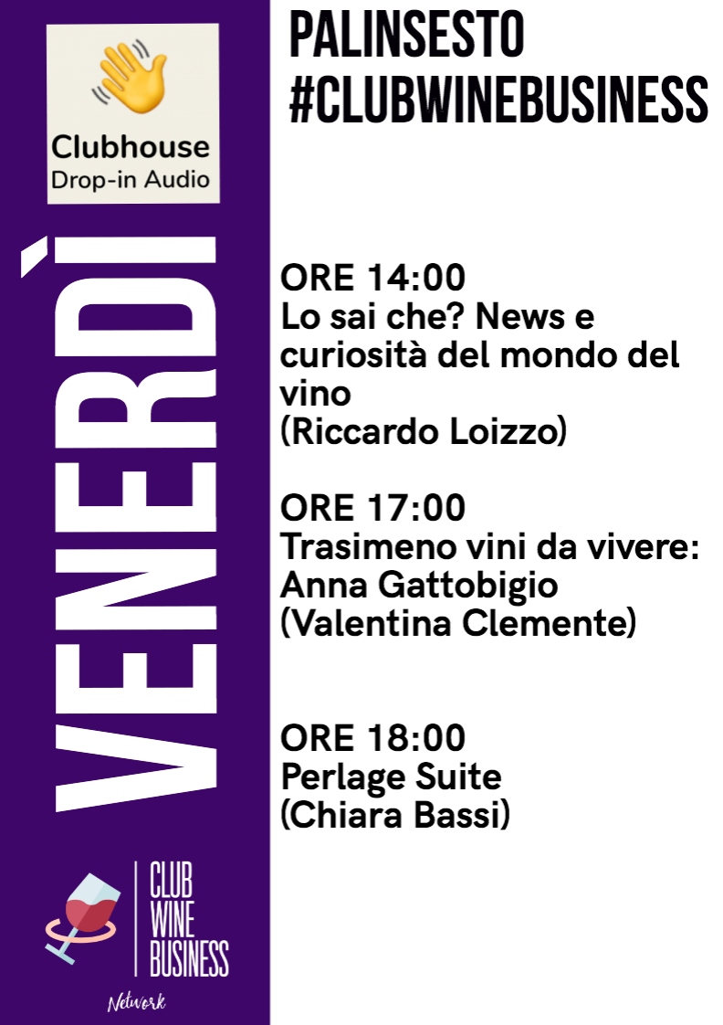 ClubWineBusine2's tweet photo. #PalinsestoClubWineBusiness su #Clubhouse @joinClubhouse 
Gli appuntamenti di oggi del club wine business ... Vi Aspettiamo ....
@RominaSodano @francefantinel @ClarettaBlu @FabrizioDA @MoscatoScanzoPF @tannin_time @GiulioFontana1 @vale_mantovale https://t.co/KffPVMg1Up