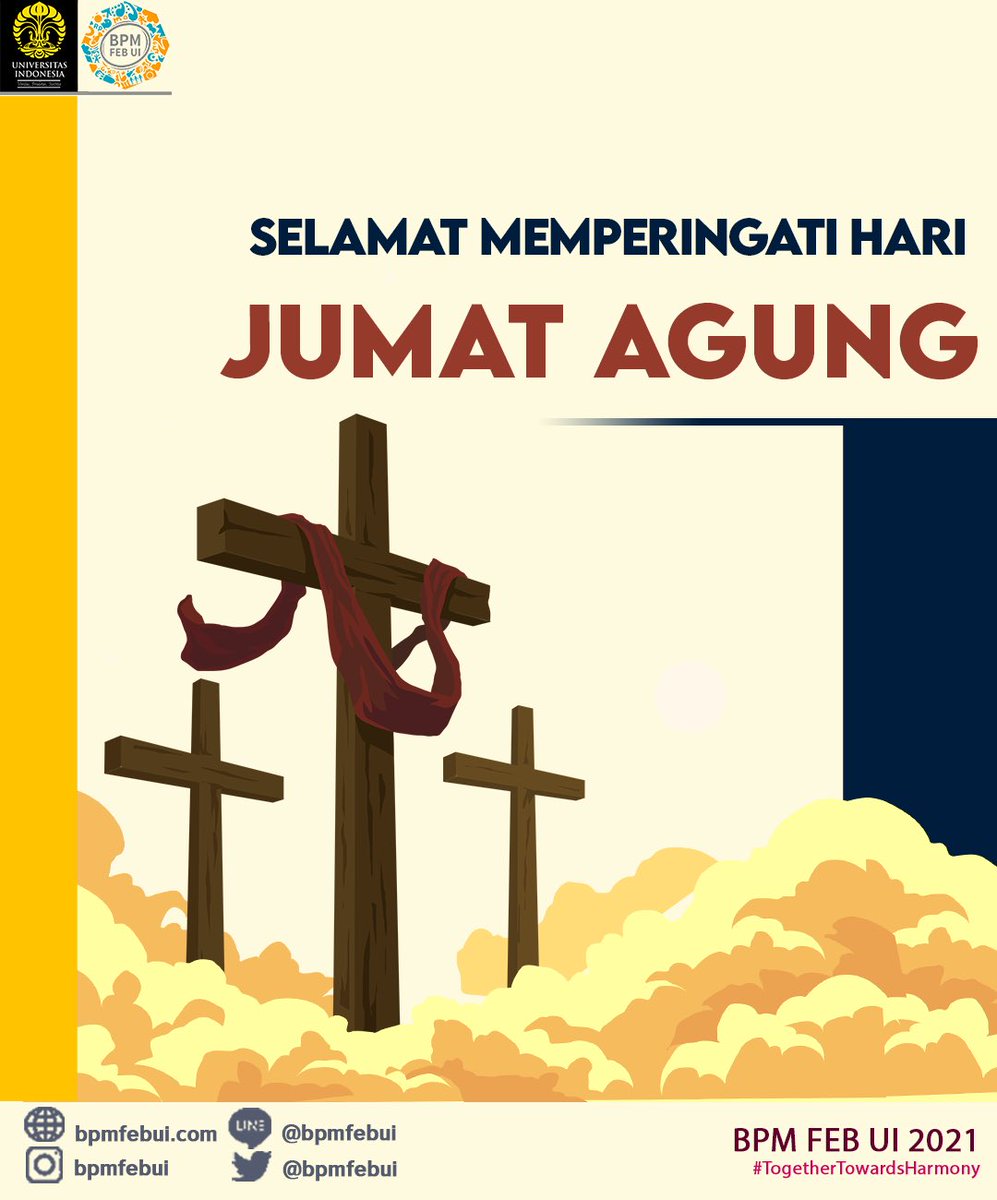 [MEMPERINGATI JUMAT AGUNG]

Semoga wafat dan pengorbanan-Nya senantiasa memberikan harapan bagi kita untuk terus berkarya untuk kebaikan bagi sesama.

BPM FEB UI 2021
#TogetherTowardsHarmony