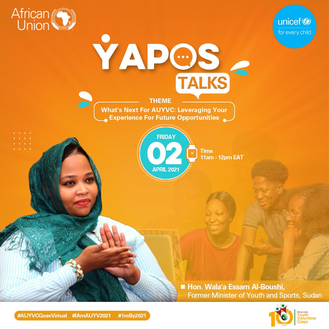 AUYouthProgram's tweet image. Ms. @WalaaIsamAhmed, Sudanese former Minister, was Minister of the Transition Government. She&apos;s an alumna of the AU&apos;s flagship volunteer program @AUVolunteer. #YTalks2021 #1mBy2021 #AUYVCGoesVirtual
