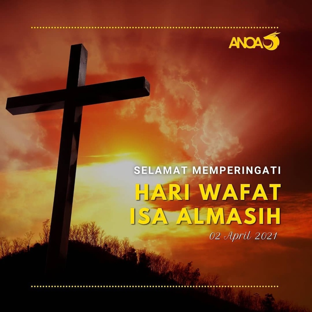 anoas_id's tweet photo. Anoa mengucapkan selamat memperingati Hari Wafat Isa Almasih 2021 bagi saudara-saudara yang merayakan. 

#jumatagung #jumatagung2021 # #pekerjaevent #vendorevent #eventjakarta2021 #eventmarketplace #anoasid https://t.co/GqK4DfSLR0 https://t.co/qKbV4t3QGn