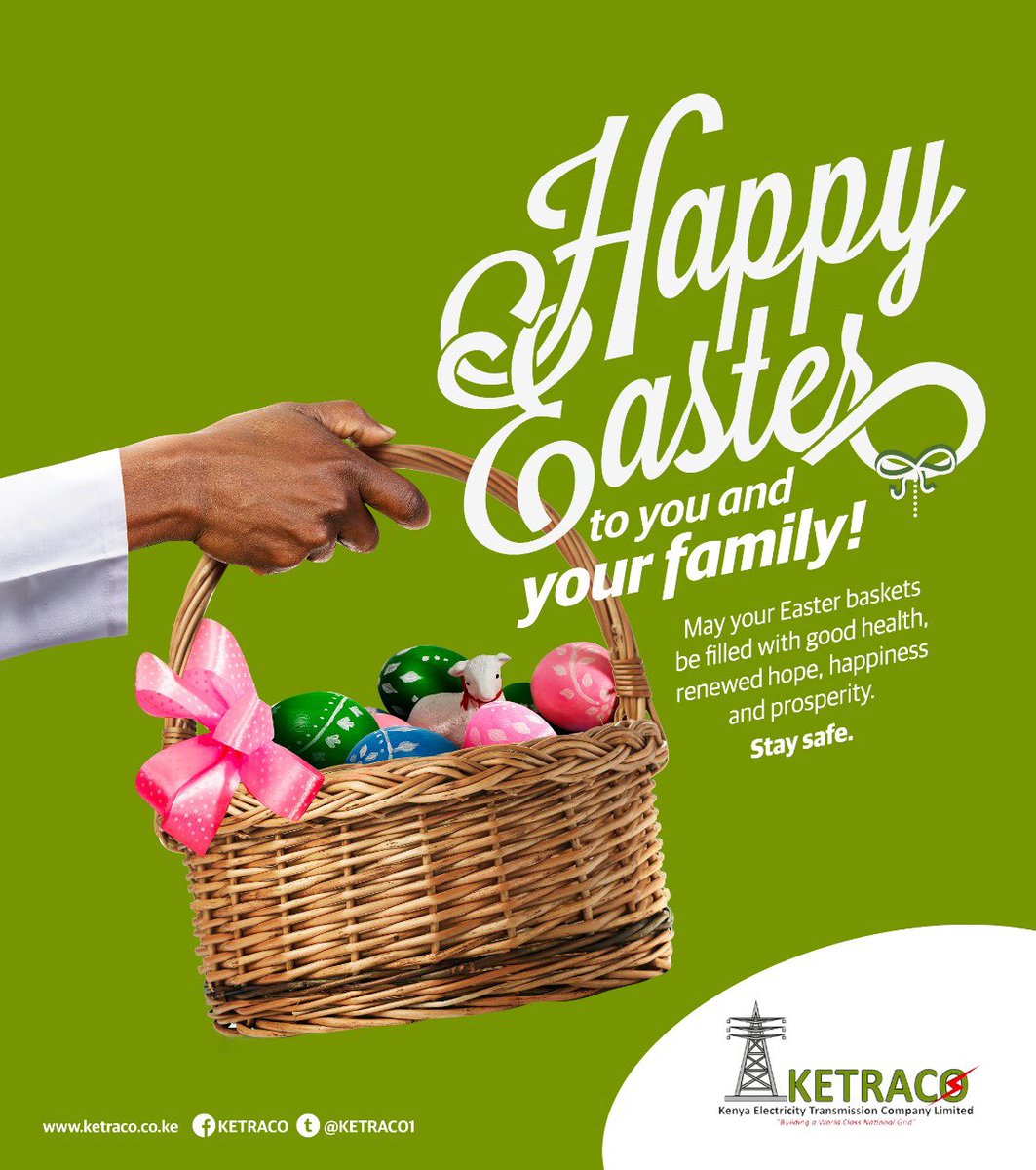 KETRACO1's tweet photo. Happy Easter from the KETRACO family. 
#HappyEaster #StaySafe #Easter2021 https://t.co/6IGNyHB9PB