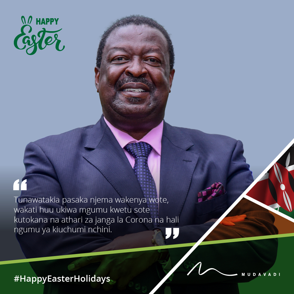 MusaliaMudavadi's tweet photo. For the second year in a row, the whole world is marking the Easter season in extremely difficult circumstances. Nevertheless, I wish to extend my greetings and message of goodwill to Kenyans, throughout the country and beyond, in this Season of Easter. 1/3 https://t.co/ZtTkBgKzEm