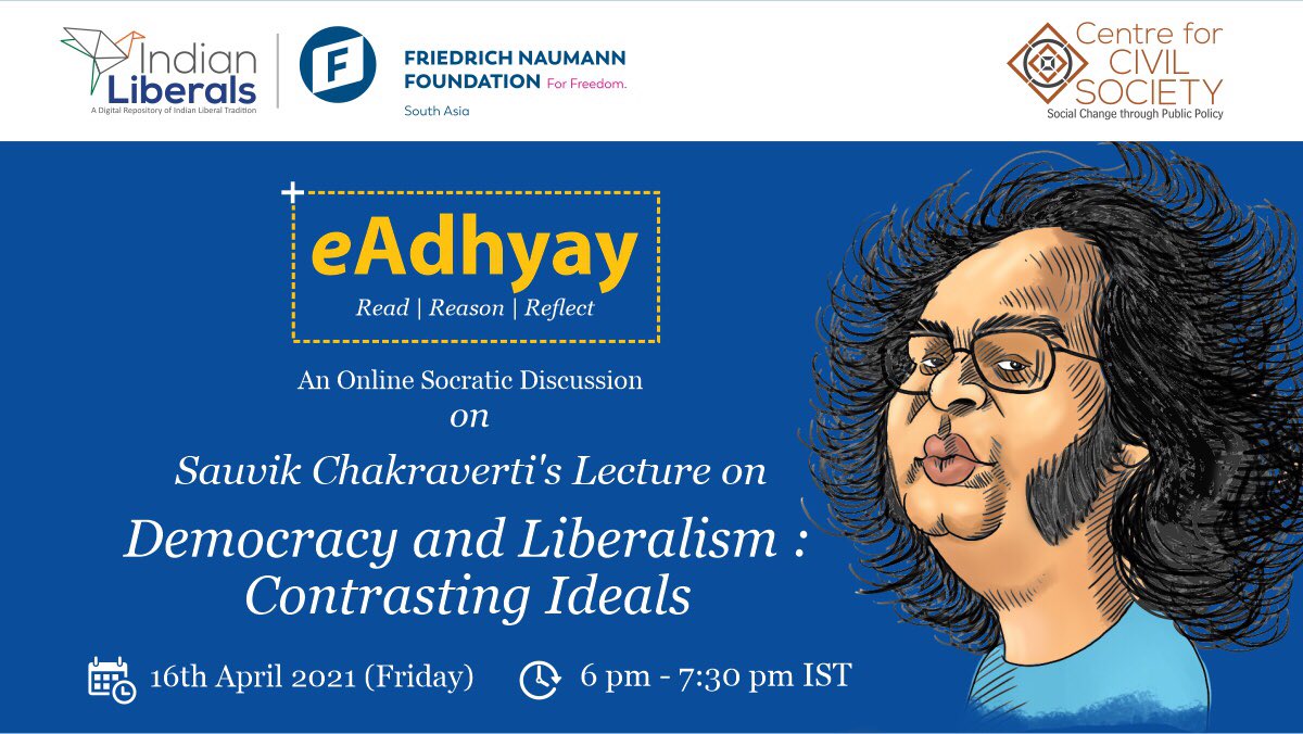 ccsindia's tweet photo. Are Democracy and Liberalism one and the same? Does Democracy always further the liberal cause? Join us for our upcoming #IndianLiberals eAdhyay to reflect on these questions.
Register here : https://t.co/qHyXqcumQu
#PartnersInFreedom @FNFSouthAsia https://t.co/Vnx6zhRdag