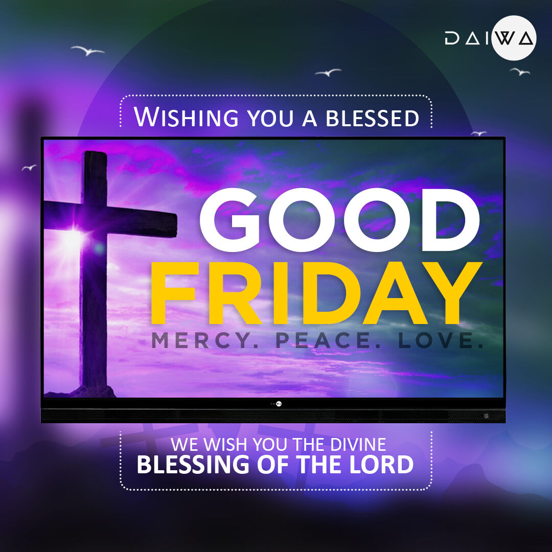 DaiwaIndia's tweet photo. May the grace of the Lord fill your life with goodness and love on this auspicious day. Daiwa wishes everyone a blessed #GoodFriday.
#GoodFriday #GoodFriday2021 #Friday #Daiwa #DaiwaTV #SmartTV #TV #TVolution #MadeInIndia #IndiaKaApnaTV #LEDTV #AndroidTV #Android #TVOnline https://t.co/74COE7TCUC