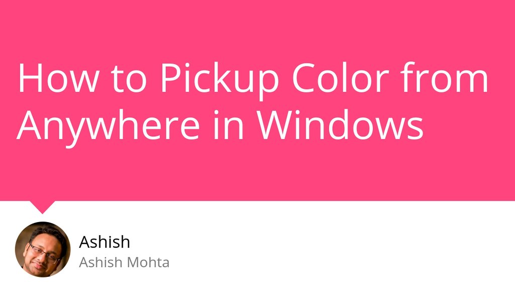 ashishmohta's tweet image. How to Activate Color Picker using Win + Shift + C in Windows

Read the full article: How to Pickup Color from Anywhere in Windows
▸ lttr.ai/fGnm

#PickupColor #ColorPickerTool