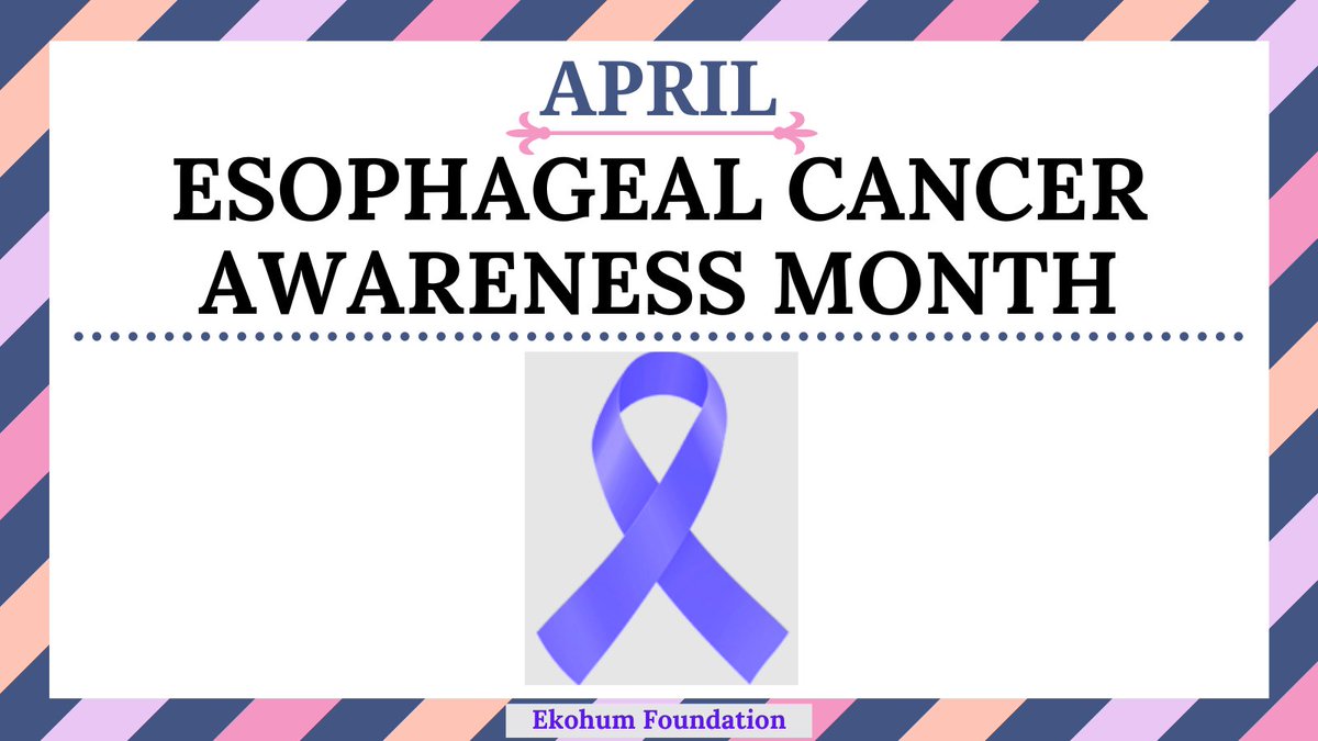 April is #EsophagealCancerAwarenessMonth 
Esophageal Cancer is the sixth most common cause of cancer deaths worldwide.
#esophagealcancer