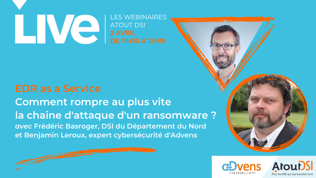 vgeneyton's tweet photo. #Cybersecurite : Aujourd'hui à 11h30, j'ai le plaisir d'animer un Live @AtoutDsi sur l #EDR as a service avec Frédéric Basroger, #DSI du @departement59 et de Benjamin Leroux d'@Advens. 
Pour s'inscrire > https://t.co/K16CrgVO0b
#cyberattaque #RSSI #IT https://t.co/tCW263CsFO