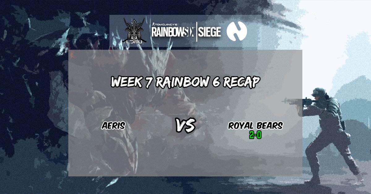 🎮Week 7 Rainbow 6 Esports Recap🎮

👾NUEL👾

Aeris VS @EsportsRhul Royal Bears: 2-0

Bit of a win streak for the Aeris team in #NUEL⚡️